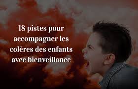De temps en temps, le professeur. 18 Pistes Pour Accompagner Les Coleres Des Enfants Avec Bienveillance