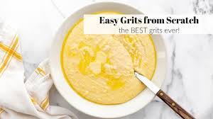 It's a northern style corn bread that's super quick and easy to make. How To Make Grits From Scratch The Best Grits Ever