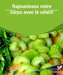 Rajeunissez Votre Corps Avec Le Celeri Ameliore Ta Sante Aliments Bons Pour La Sante Ameliore Ta Sante Alimentation