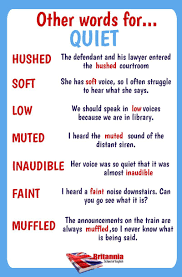 Other Words For Quiet Learn English Words English Vocabulary Words Other Ways To Say