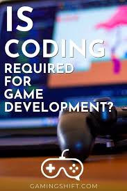 Is Coding Required For Game Development Gaming Shift In 2020 Game Development All Video Games Gaming Blog