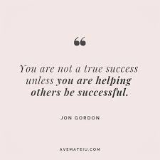 Quotes Helping Others Quotes Inspire Others Quotes Inspirational Quotes Motivation