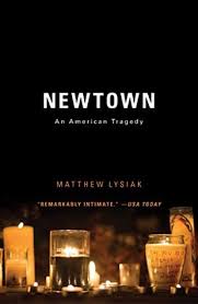 Bowling for columbine movie clips: Newtown An American Tragedy By Matthew Lysiak