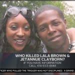 3/11/21 The Unsolved Casefile: Who Killed Lala Brown & JeTannue Clayborn?