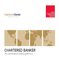 Whether you're starting your banking career, or want to take it to the next level, we can help you. Chartered Banker Credit Finance Money Management