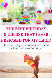 Best Birthday Gift For My Son The Best Birthday Surprise That I Ever Prepared For My Child Birthday Surprise Best Birthday Surprises Fun Activities For Kids
