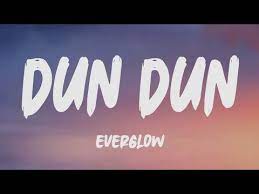 Everglow Dun Dun Lyrics Youtube