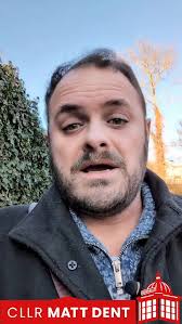 Cllr Matt Dent's Video