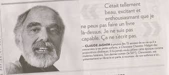 Claude Jasmin, écrivain » Citations