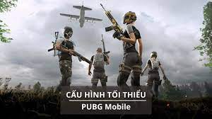 Link Tải Va Cấu Hinh Tối Thiểu Chơi Pubg Mobile Cho May Ios Va Android