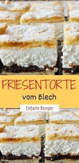 Friesentorte Vom Blech Friesentorte Kuchen Und Torten Lebensmittel Essen