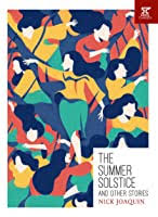 If you fail, then bless your heart. The Summer Solstice And Other Stories By Nick Joaquin