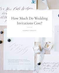 Gatherie Creative How Much Do Wedding Invitations Cost Wedding Invitations Invitations Invitation Calligraphy