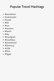 Popular Travel Hashtags Instagram Quotes Captions Travel Hashtags Instagram Hashtags