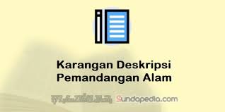 Contoh artikel bahasa sunda tentang kesenian. 5 Contoh Karangan Deskripsi Bahasa Sunda Tentang Pemandangan Sundapedia Com