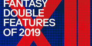 Notebook's 12th Writers Poll: Fantasy Double Features of 2019 on Notebook |  MUBI