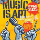 Music Is Art 2025