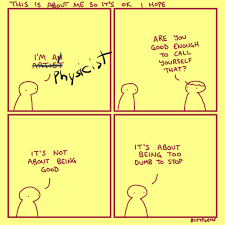 Sometimes The Truth Hurts R Physicsmemes