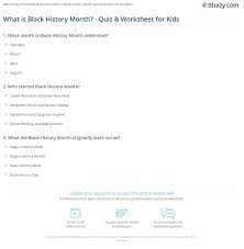 Whether you have a science buff or a harry potter fa. What Is Black History Month Quiz Worksheet For Kids Study Com