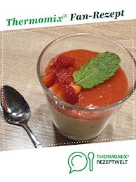 Himmlisches Panna Cotta Mit Erdbeersosse Rezept Erdbeersosse Panna Cotta Erdbeersauce
