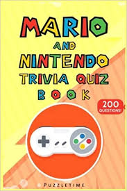 But, if you guessed that they weigh the same, you're wrong. Amazon Com Mario And Nintendo Trivia Quiz Book 200 Questions 9781977980021 Puzzletime Libros