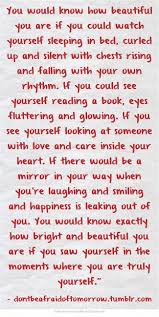 We need something or someone to jar us positive confident. How Beautiful You Are Words Inspirational Words Quotes