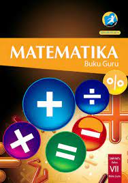 Buku sekolah elektronik matematika smp/ mts kelas vii semester 2 kurikulum. Buku Guru Matematika Smp Kelas 7