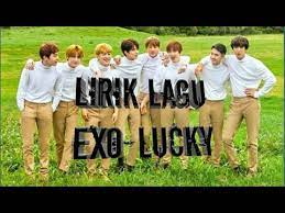 Lirik Lagu Exo Lucky Youtube