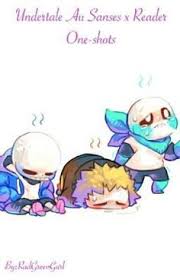 Undertale Au Sans X Reader Oneshots Fell X Singer Reader Undertale Readers Undertale Fanart