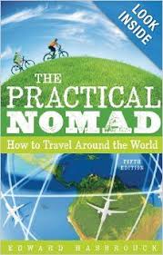 The Practical Nomad Travel Around The World Travel Around Travel Jobs