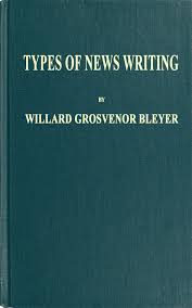 the project gutenberg ebook of types of news writing by