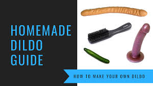 How To Make a Dildo With Things You Have Laying Around The House