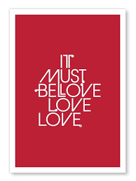 It Must Be Love Print Print Prints Cool Words