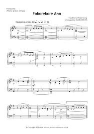 Pokarekare Ana Is A Love Song That Originated In New Zealand At The Time Of World War One It Is Sung In Many Diffe Sheet Music Digital Sheet Music Maori Songs