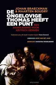 De Ongelovige Thomas Heeft Een Punt Boeken Boeken Lezen Kritisch Denken