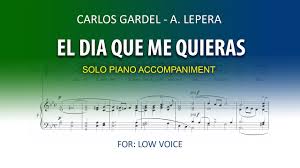 El día que me quieras 5 translations 12 translations of covers. El Dia Que Me Quieras Carlos Gardel Karaoke Piano Low Voice Youtube
