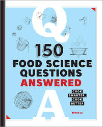If you fail, then bless your heart. 150 Food Science Questions Answered Cook Smarter Cook Better Le Bryan 9781646118335 Books Amazon Ca