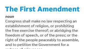 The following is the text of the first amendment to the u.s. First Amendment What Rights It Protects And Where It Stops