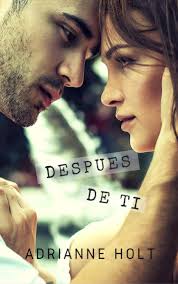 Después de Ti de Adrianne Holt (Libro electrónico) Leer gratis durante 30  días
