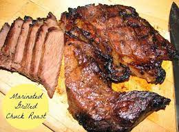 Marinated Grilled Chuck Roast Chuck Steak Recipes Boneless Chuck Roast Recipes Grilling Recipes