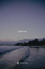  God Has A Plan Bible Quotes Prayer Christian Quotes Inspirational Jesus Is Life