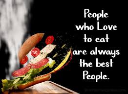 Food Status Captions Quotes For The Foodies Who Love To Eat Eating is one of the great beauties in life. food status captions quotes for the