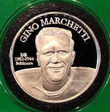 Gino Marchetti NFL Hall Of Fame Alumni 1 Troy Oz .999 Fine Silver Round  Coin 999