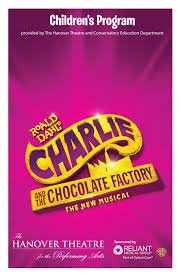 Grandpa joe is charlie's grandfather, mr. Children S Program Roald Dahl S Charlie And The Chocolate Factory By Thehanovertheatre Issuu