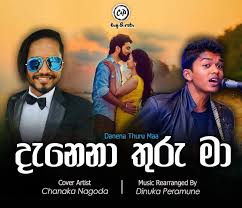 Denena Thuru Maa Cover Chaanu N Peraa Mp3 Download New Sinhala Song