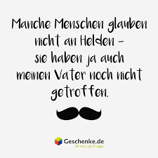 Jeder spruch ist kostenlos und einmalig für den anlass. Spruch Zum Vatertag Vatertag Spruche Spruche Zitate Spruche