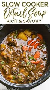 Oxtail Recipe Slow Cooker Oxtail Soup Pangananku Com Oxtail Soup Oxtail Recipes Oxtail Recipes Crockpot