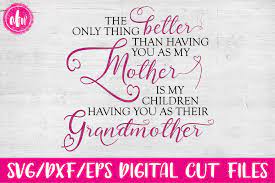 Download Only Thing Better Grandmother Svg Dxf Eps Cut File By Afw Designs Thehungryjpeg Com