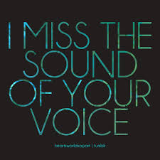 I Do I Really Do I Haven T Heard Your Voice Nana Miss You Married Quotes Quotes To Live By How Are You Feeling