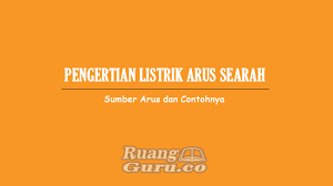 Yang bisa digunakan untuk melengkapi administarsi guru yang dapat di unduh secara gratis dengan menekan tombol download. Pengertian Listrik Arus Searah Sumber Arus Dan Contohnya
